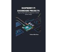 Raspberry Pi Dashboard Projects: Step-by-Step Guide for Beginners in Control System Design