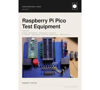 Raspberry Pi Pico Test Equipment: SIGNAL GENERATOR · FREQUENCY COUNTER · IC TESTER · ARBITRARY FUNCTION GENERATOR · BARE-METAL C: 1