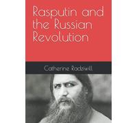 Rasputin and the Russian Revolution