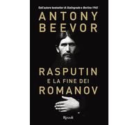 Rasputin e la fine dei Romanov