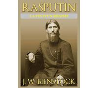 Rasputin: La fin d'un régime