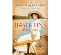 Rasputin's Daughter: A Novel