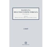 Rassegna dell'esecuzione forzata (2025) (Vol. 2)