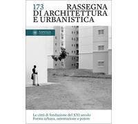 RASSEGNA DI ARCHITETTURA E URBANISTICA 173 - aa.vv - 2025 - Quodlibet