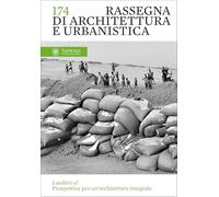 Rassegna di architettura e urbanistica. Ediz. italiana e inglese. Laudato si' (Vol. 174)