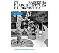 Rassegna di architettura e urbanistica. Vol. 171 - Criconia A. (cur.); Sar...