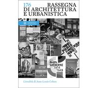 Rassegna di Architettura e Urbanistica. Vol. 176 - AA.VV.