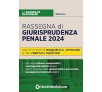 Libri Rassegna Di Giurisprudenza Penale 2024. Per Magistratura, Avvocato E Conco
