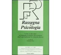 Rassegna di psicologia (2006). Vol. 3: «A day in the life»: un'indagine ecologica sul costruirsi degli apprendimenti in comunità diverse.