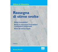 Rassegna di stime svolte - Moncelli Massimo