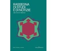 Rassegna di studi e di notizie 2025