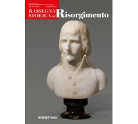 Rassegna storica del Risorgimento (2022). Vol. 1 - AA.VV.