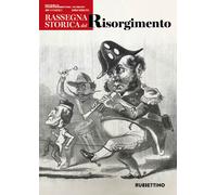 Rassegna storica del Risorgimento. Vol. 1 - 2024 - Rubbettino