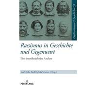 Rassismus in Geschichte und Gegenwart (Copertina rigida)