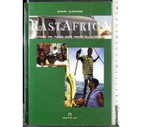 Rastafrica. Storie dal paese dove osano gli autobus