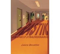 Rastik un amico straordinario