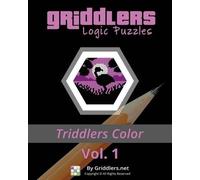 Rastislav Rehak Griddlers Te Griddlers Logic Puzzles - Triddlers Col (Tascabile)