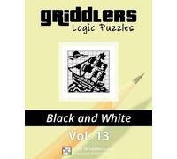 Rastislav Rehak Griddlers Team Griddlers Logic Puzzles (Tascabile)