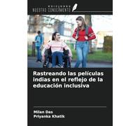 Rastreando las películas indias en el reflejo de la educación inclusiva