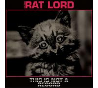 Rat Lord This Is Not a Record (Vinyl LP) 12" Album