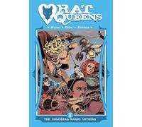 Kurtis J. Wiebe Rat Queens Volume 5: The Colossal Magic Nothing (Tascabile)