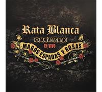 Rata Blanca - Xx Aniversario: Magos Espadas Y Rosas (En Vivo)