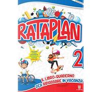 Rataplan! Il libro-quaderno per ripassare in vacanza. Per la Scuola elementare (Vol. 2)