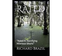 RATED “R”: “Rated R: Horrifying Hilarious Shorts”