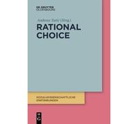 Rational Choice (Tascabile) Sozialwissenschaftliche Einführungen
