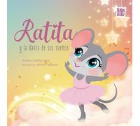 Ratita y la danza de sus sueños