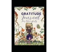 ratitude Journal for Teen Girls - 90 Days of Reflection, Joy & Growth: Discover the magic of gratitude and unlock your inner light.
