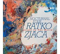 Ratko Zjaca & Nocturnal Four Light in the World (CD) Album