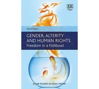 Ratna Kapur Gender, Alterity and Human Rights (Copertina rigida)