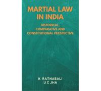 Ratnabali U C Jha Martial Law in India (Copertina rigida)