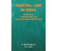 Ratnabali U C Jha Martial Law in India (Tascabile)