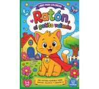 Ratón El Gatito Valiente: Ratón El Gatito Valiente