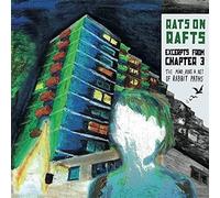 Rats On Rafts Excerpts from Chapter 3: the Mind Runs.... (Vinyl LP)