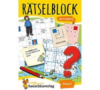 Ratseln, knobeln, logisches denken - t634 - ratselblock ab 9 jahre, band 1: Kunterbunter Rätselspaß: Labyrinthe, Fehler finden, Kreuzworträtsel, Sudokus, Logicals u.v.m.