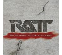 Ratt - Tell The World: The Very Best Of Ratt