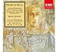 Rattle - Ravel: Bolero & Daphnis et Chlo