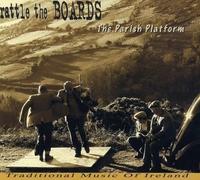 Rattle The Boards - Parish Platform