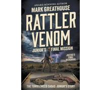 Rattler Venom: Junior’s Final Mission (A Western Adventure Series): 14