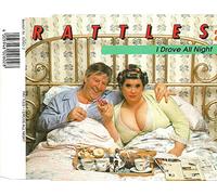 Rattles,the - I Drove All Night