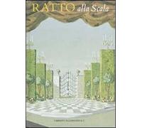 Ratto alla Scala. Ediz. illustrata