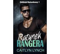 Ratunek Rangera: D¿ungla bez lito¿ci. Druga szansa na mi¿o¿¿.: 1