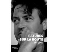 Ratures sur la route