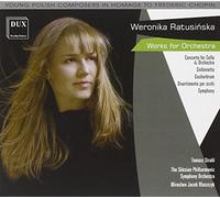 Ratusinska, Weronika - Works For Orchestra