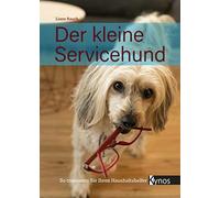 Rauch, L Der Kleine Servicehund - (German Import) Book NUOVO