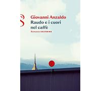 Raudo e i cuori nel caffè