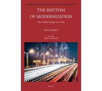 Raül Tormos The Rhythm of Modernization: How Values Change ov (Copertina rigida)
